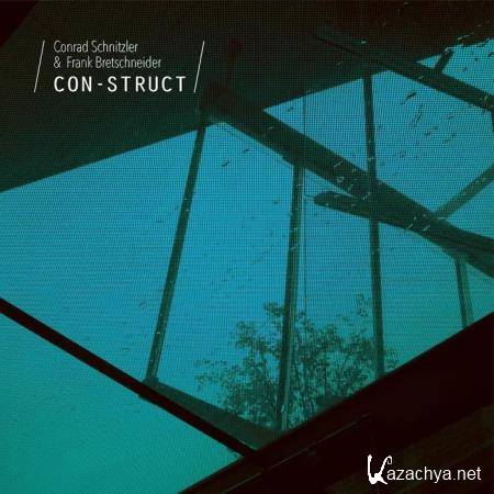 Conrad Schnitzler & Frank Bretschneider - Con-Struct (2020) Conrad Schnitzler & Frank Bretschneider - Con-Struct (2020)