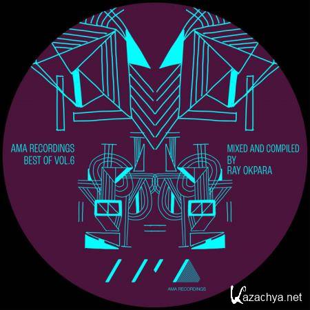 Ray Okpara Presents: Best Of Ama Recordings Vol. 6 (2020)  