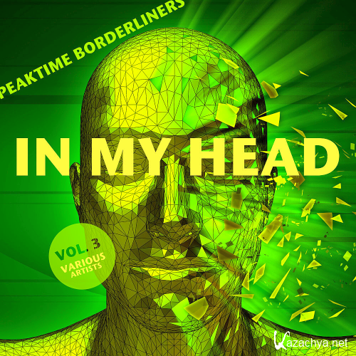 In My Head (Peaktime Borderliners) Vol. 3 (2020)