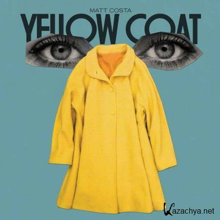 Matt Costa - Yellow Coat (2020)