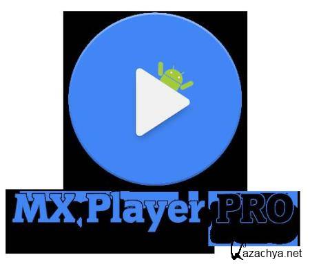 MX Player Pro 1.26.6 [Android]