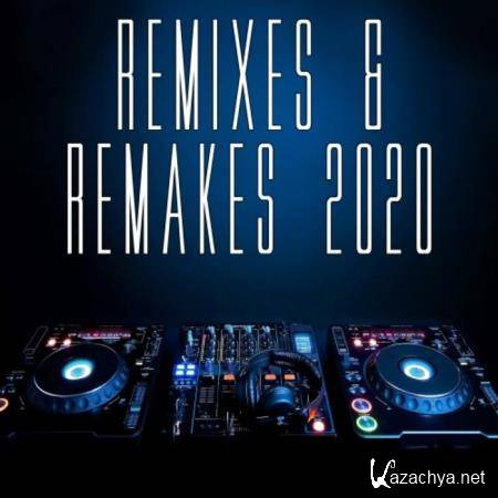 Remixes & Remakes 2020 (2020)