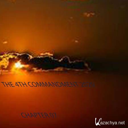 The 4th Commandment 2020 Chapter 07 (2020)