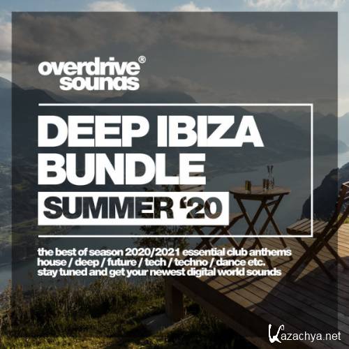 VA - Deep Ibiza Bundle Summer '20 [Overdrive Sounds] (2020)