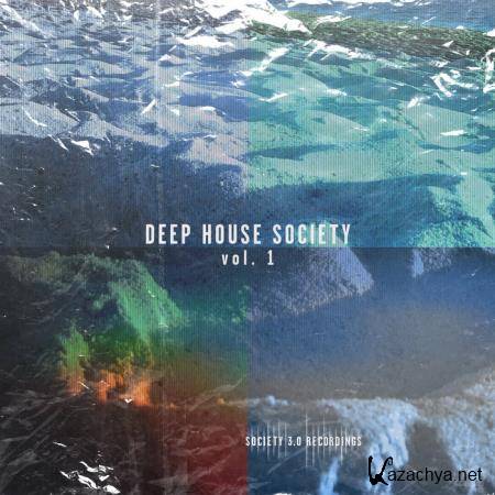 Deep House Society, Vol. 1 (2020)