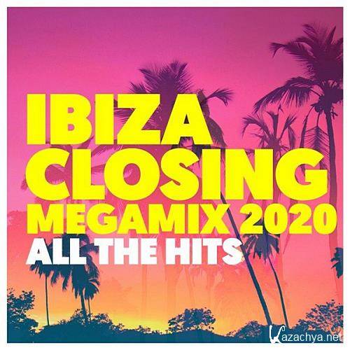 Ibiza Closing Megamix 2020: All The Hits (2020)
