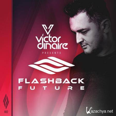 Victor Dinaire - Flashback Future 001 (2020-10-05)