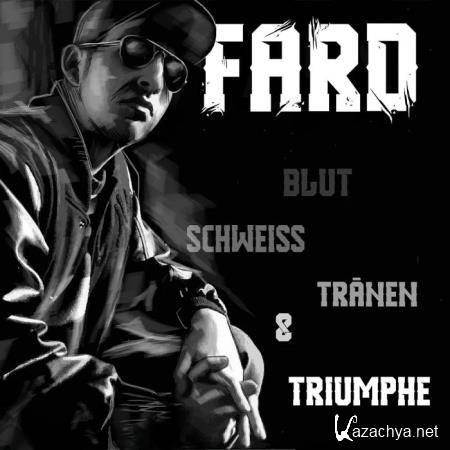 Fard - Blut, Schweiss, Traenen Und Triumphe (Remastered 2020) (2020)
