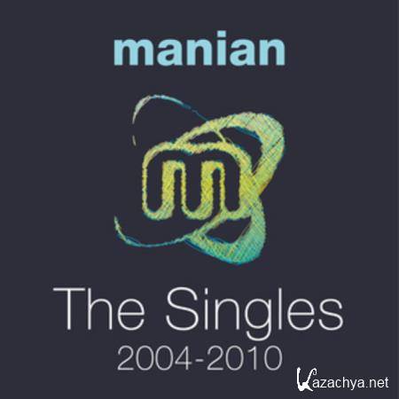 Manian - The Singles 2004-2010 (Welcome To The Club The Album) (2020)
