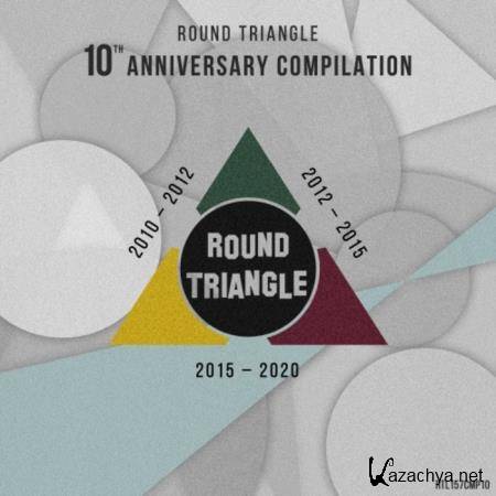 Round Triangle 10th Anniversary Compilation (2020)