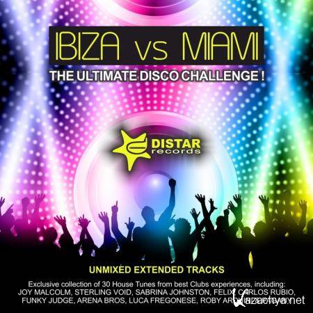 Ibiza Vs Miami (The Ultimate Disco Challenge Unmixed Extended Tracks) (2020)