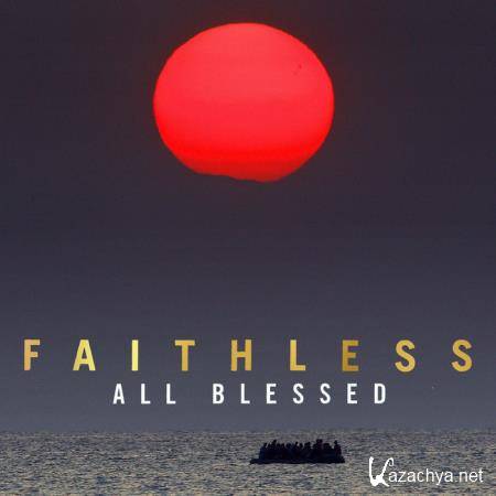 Faithless - All Blessed (2020)