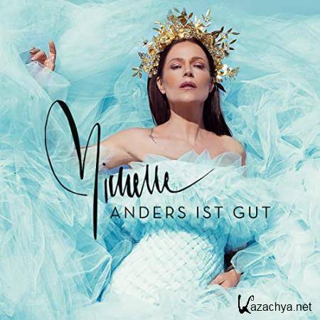 Michelle - Anders ist gut (Deluxe) (2020)