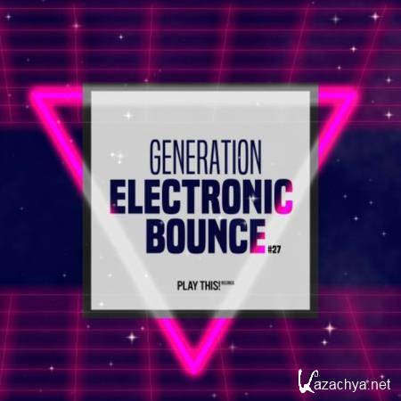 Generation Electronic Bounce Vol 27 (2020)