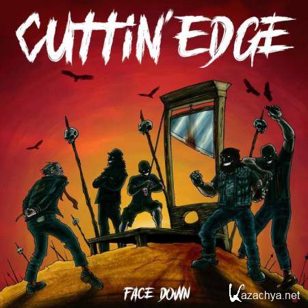 Cuttin' Edge - Face Down (2020)