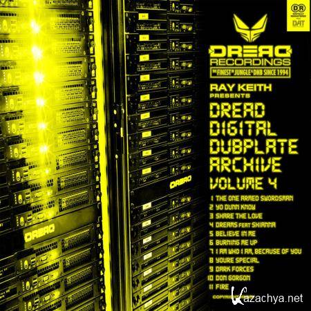Ray Keith - Dread Digital Dubplate Archive Vol 4 (2020)