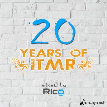 20 Years of ITMR (Mixed By DJ Ricoe) (2020)