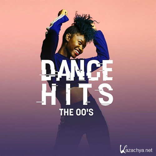 VA - Dance Hits The 00's (2020)