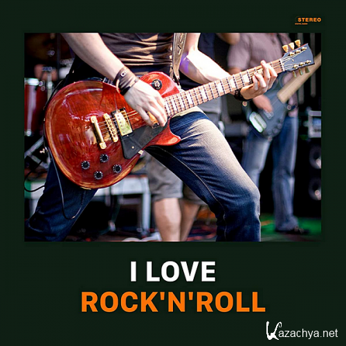 VA - I Love Rock'n'Roll! (2020)
