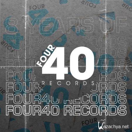 8 Years Of Four40 Records (2019)