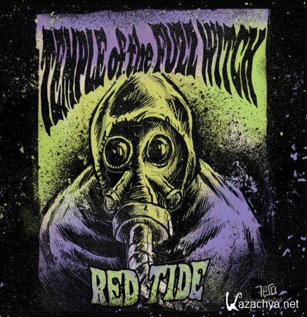 Temple of the Fuzz Witch - Red Tide (2020)