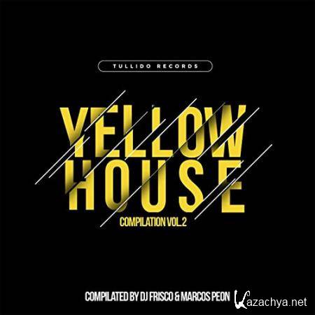 Yellow House Compilation, Vol. 2 (Compilated by DJ Frisco & Marcos Peon) (2020)