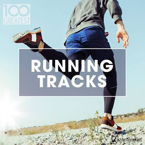 100 Greatest Running Tracks (2020)