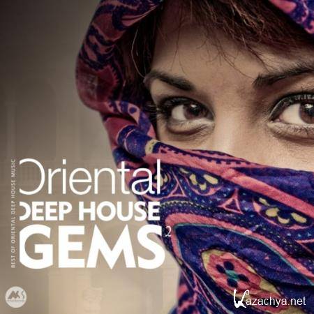 Oriental Deep House Gems 2 (2020)