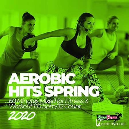 Aerobic Hits Spring 2020 (2020)