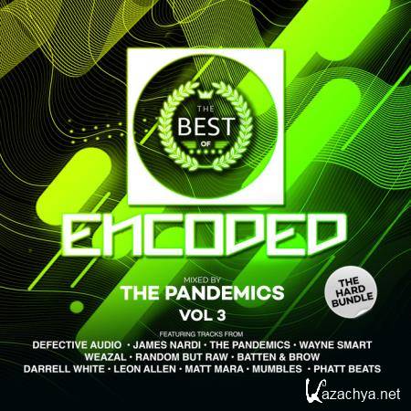 Best Of Encoded, Vol. 3 (The Hard Bundle) (2020)