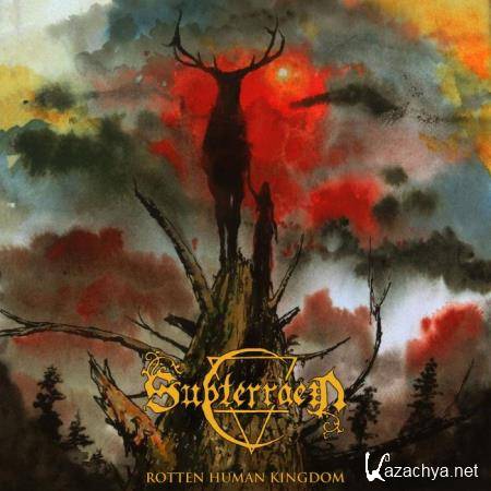 Subterraen - Rotten Human Kingdom (2020) Subterraen - Rotten Human Kingdom (2020)