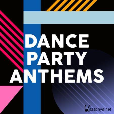 Dance Party Anthems (2020)
