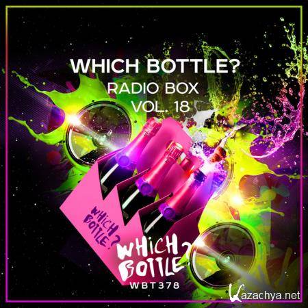 Which Bottle?: Radio Box, Vol. 18 (2020)