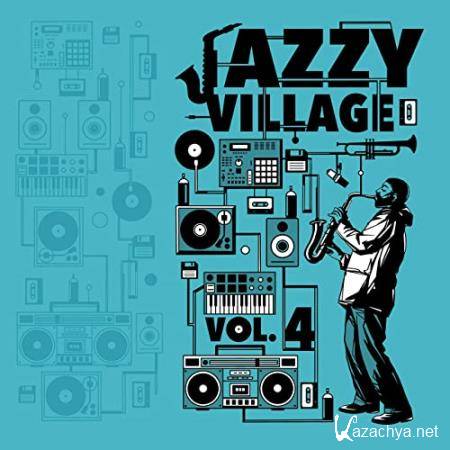 Kick a Dope Verse! - Jazzy Village, Vol. 4 (2020)