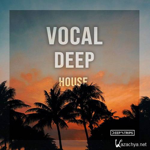 VA - Vocal Deep House (2020)