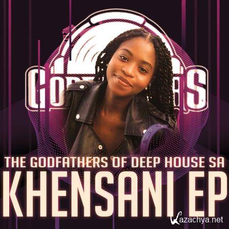 The Godfathers Of Deep House SA - Khensani EP (Nostalgic Mixes) (2020)