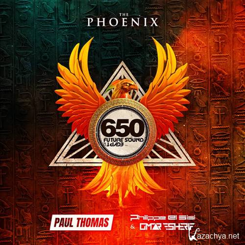 VA - Future Sound Of Egypt 650 The Phoenix [Mixed by Paul Thomas & Philippe el Sisi vs. Omar Sherif] (2020)