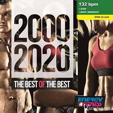2000-2020 The Best Of The Best (Mixed Compilation For Fitness & Workout) (2020)