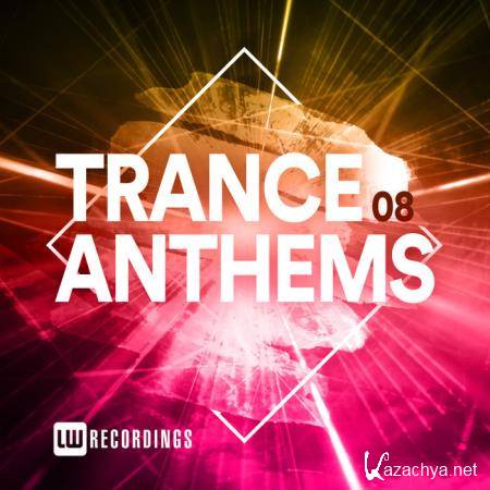 Trance Anthems, Vol. 08 (2020)