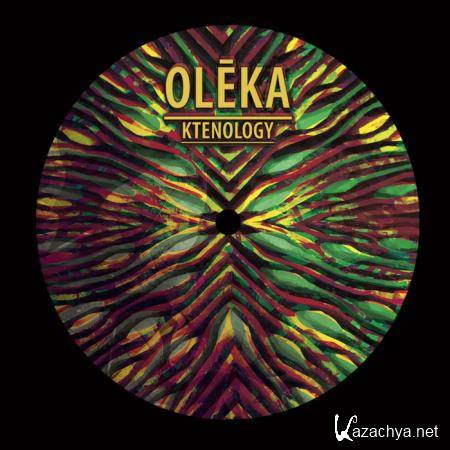 Oleka  - Ktenology (2020)