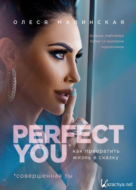 Perfect you:     