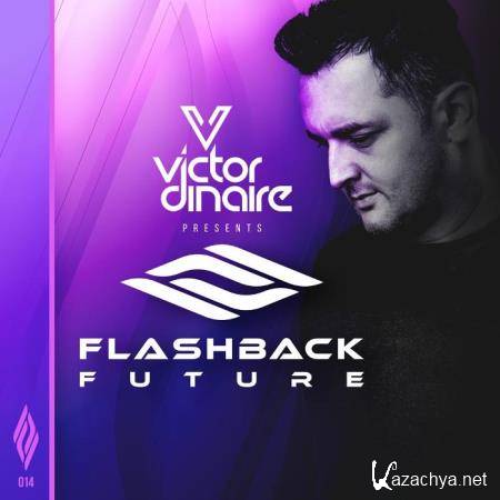 Victor Dinaire - Flashback Future 014 (2021-01-15)