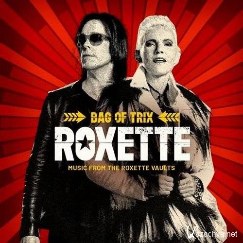 Roxette - Bag Of Trix - Music From The Roxette Vaults [3CD] (2020...