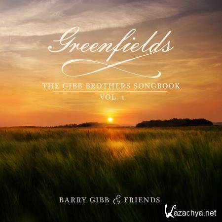 Greenfields: The Gibb Brothers' Songbook (Vol. 1) (2021)