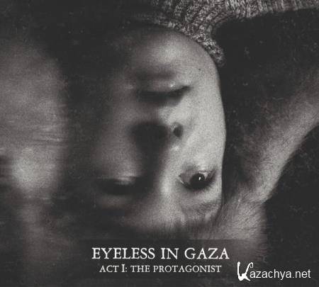 Eyeless In Gaza - Act I: The Protagonist (2020) FLAC