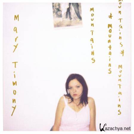 Mary Timony - Mountains (20th Anniversary Expanded Edition) (2021)