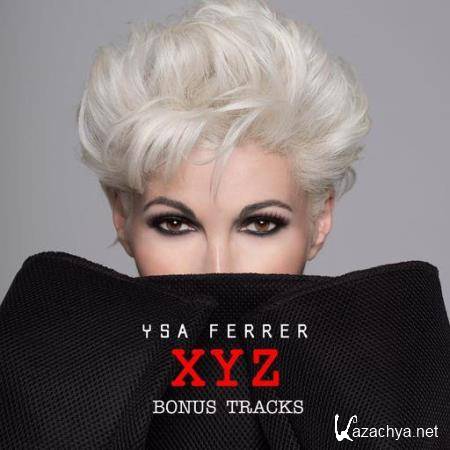 Ysa Ferrer - XYZ Bonus Tracks (2021)