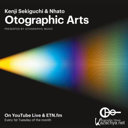 Kenji Sekiguchi & Nhato - Otographic Arts 134 (2021-02-01)