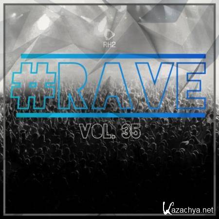 #Rave, Vol. 35 (2021)