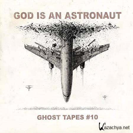 God Is an Astronaut - Ghost Tapes #10 (2021)